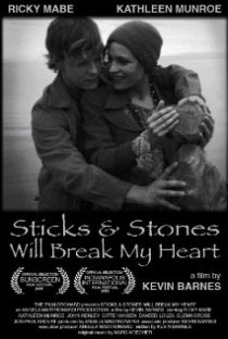 «Sticks & Stones Will Break My Heart»