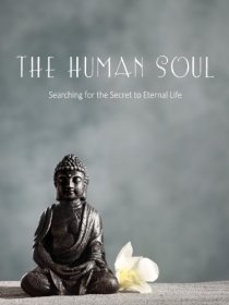 «The Human Soul»