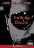Постер «The Broke Director»