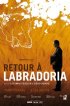 Постер «Retour à Labradoria»