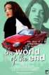 Постер «The World of the End»