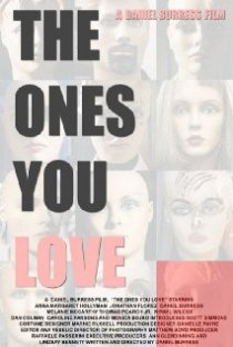 «The Ones You Love»
