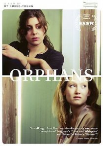 «Orphans»