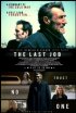 Постер «The Last Job»