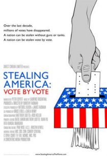 «Stealing America: Vote by Vote»