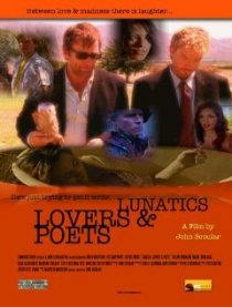 «Lunatics, Lovers & Poets»