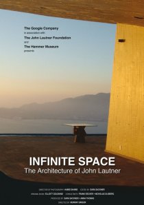 «Infinite Space: The Architecture of John Lautner»