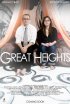 Постер «Great Heights»