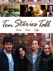 «Ten Stories Tall»