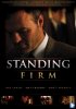 Постер «Standing Firm»