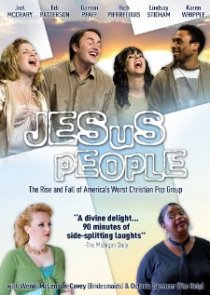 «Jesus People: The Movie»