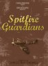 Постер «Spitfire Guardians»