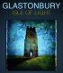 Постер «Glastonbury Isle of Light: Journey of the Grail»