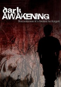 «Dark Awakening»