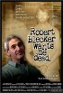 Постер «Robert Blecker Wants Me Dead»