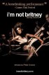 Постер «I'm Not Britney»