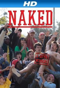«Naked: A Guy's Musical»