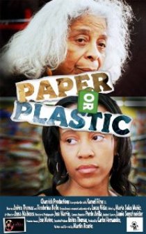 «Paper or Plastic»