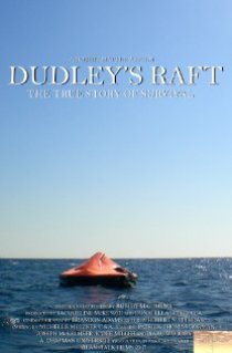 «Dudley's Raft»