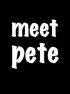 Постер «Meet Pete»