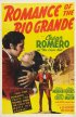Постер «Romance of the Rio Grande»