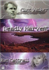 «Deadly Harvest»