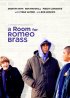 Постер «Комната для Ромео Брасса»