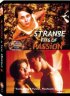 Постер «Strange Fits of Passion»
