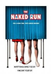«The Naked Run»