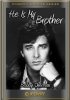 Постер «He Is My Brother»