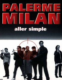 «Палермо-Милан: Билет в одну сторону»