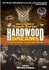 Постер «Hardwood Dreams»
