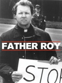 «Father Roy: Inside the School of Assassins»