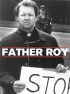 Постер «Father Roy: Inside the School of Assassins»