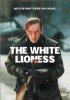 Постер «Белая львица»