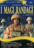 Постер «I magi randagi»