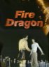 Постер «Огненный дракон»