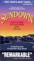 Постер «Sundown: The Future of Children and Drugs»