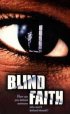 Постер «Слепая вера»