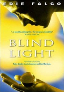 «Blind Light»