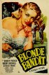 Постер «The Blonde Bandit»
