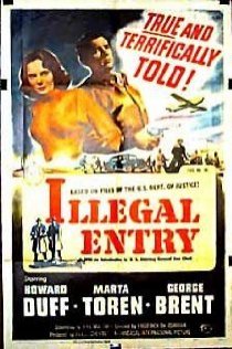 «Illegal Entry»
