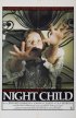 Постер «Ночное дитя»