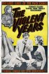 Постер «The Violent Years»