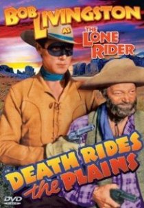 «Death Rides the Plains»