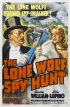Постер «The Lone Wolf Spy Hunt»