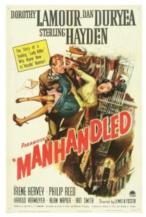 «Manhandled»