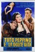 Постер «Тото, Пеппино и сладкая жизнь»