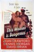 Постер «Эти опасные женщины»