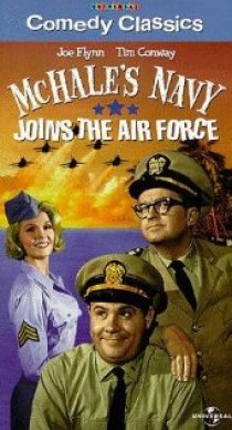 «McHale's Navy Joins the Air Force»